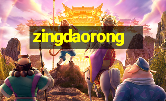 zingdaorong