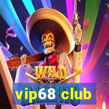 vip68 club