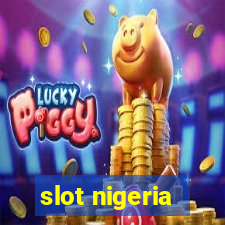 slot nigeria