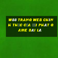 W88 Trang web chính thức của đại phát game bài là