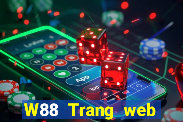 W88 Trang web chính thức của đại phát game bài là