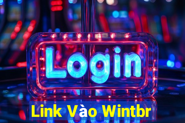 Link Vào Wintbr