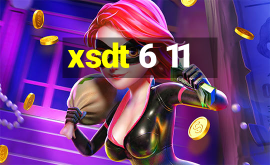 xsdt 6 11