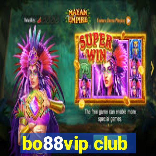 bo88vip club