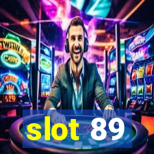 slot 89