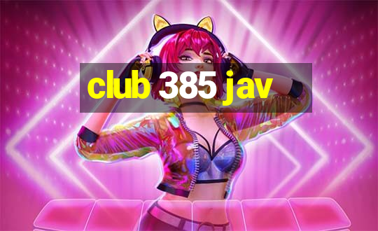 club 385 jav