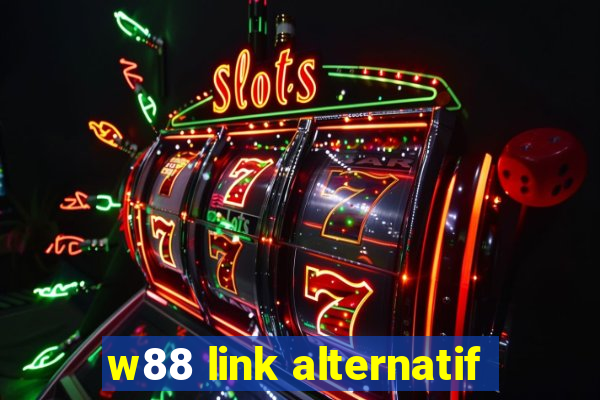 w88 link alternatif