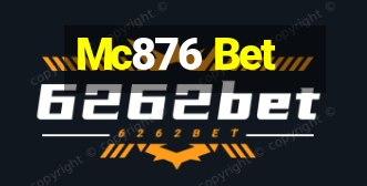 Mc876 Bet