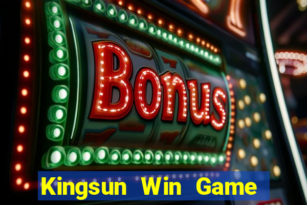 Kingsun Win Game Bài Quốc Tế