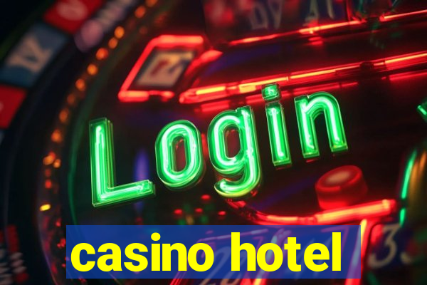 casino hotel