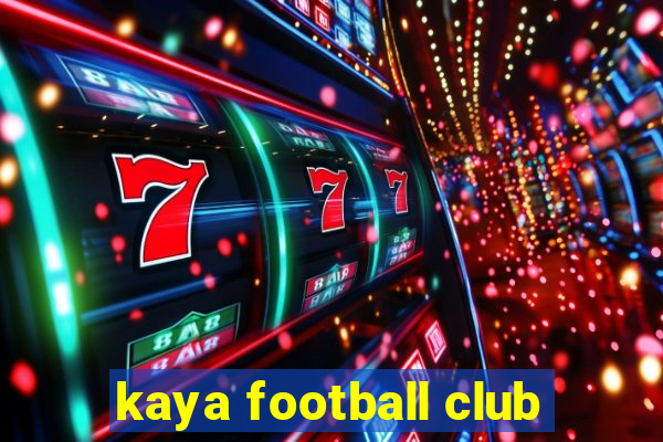 kaya football club