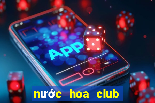 nước hoa club de nuit sillage