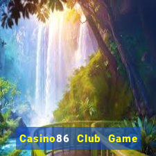 Casino86 Club Game Bài Nạp The Garena