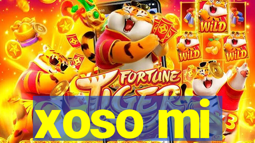 xoso mi