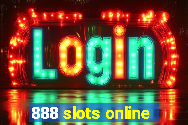 888 slots online