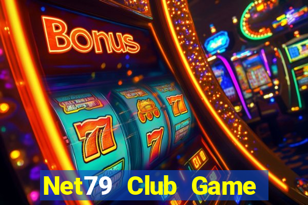 Net79 Club Game Bài Uy Tín Nhất 2022