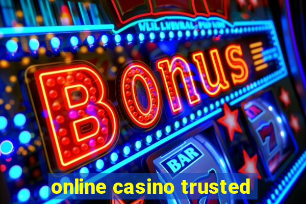 online casino trusted