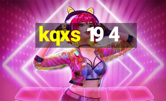 kqxs 19 4