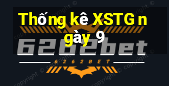 Thống kê XSTG ngày 9