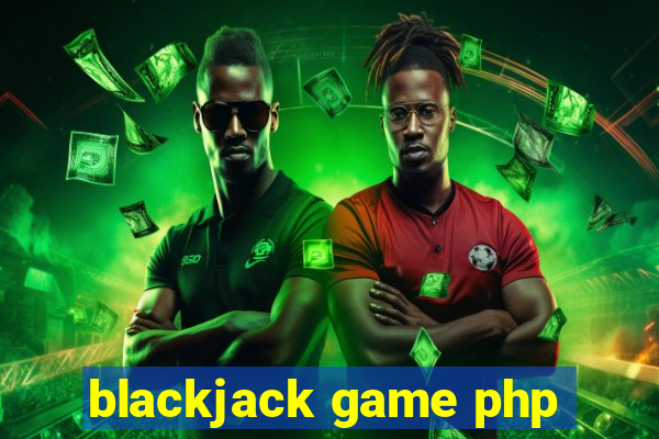 blackjack game php