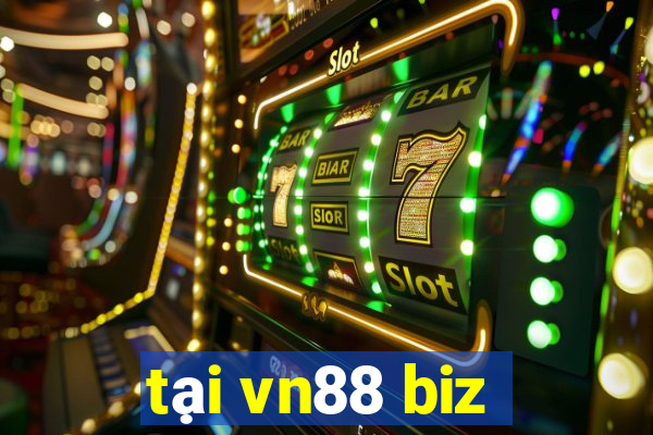 tại vn88 biz