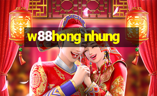 w88hong nhung