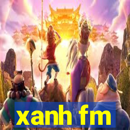 xanh fm