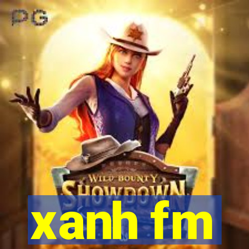 xanh fm