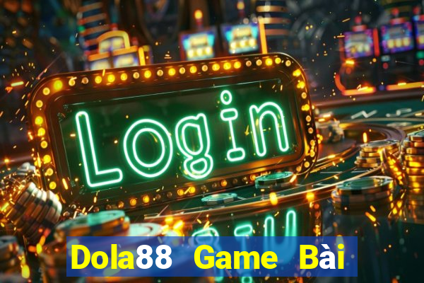 Dola88 Game Bài Ông Trùm Poker