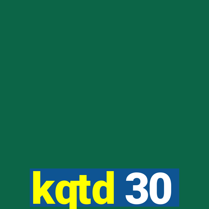 kqtd 30