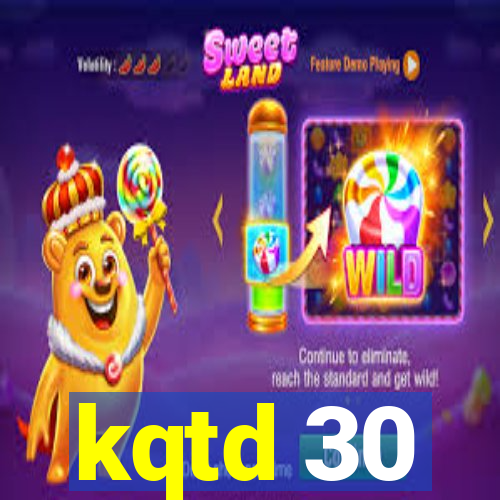 kqtd 30