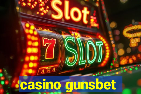 casino gunsbet