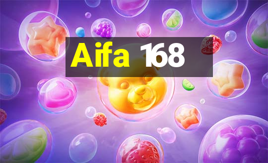 Aifa 168