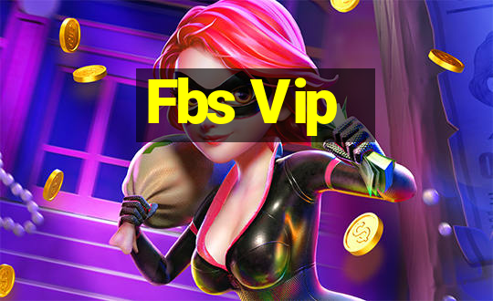 Fbs Vip