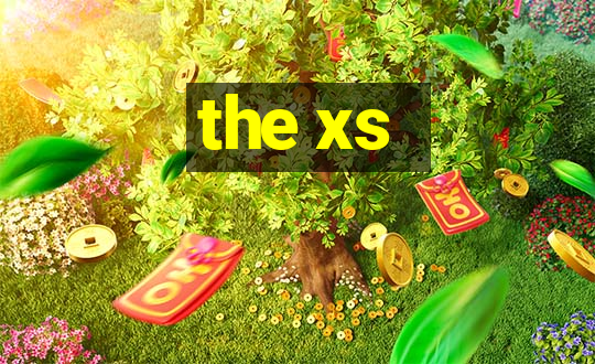 the xs