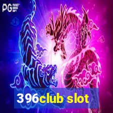 396club slot