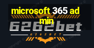 microsoft 365 admin