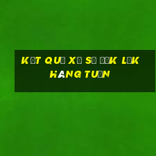 kết quả xổ số đắk lắk hàng tuần