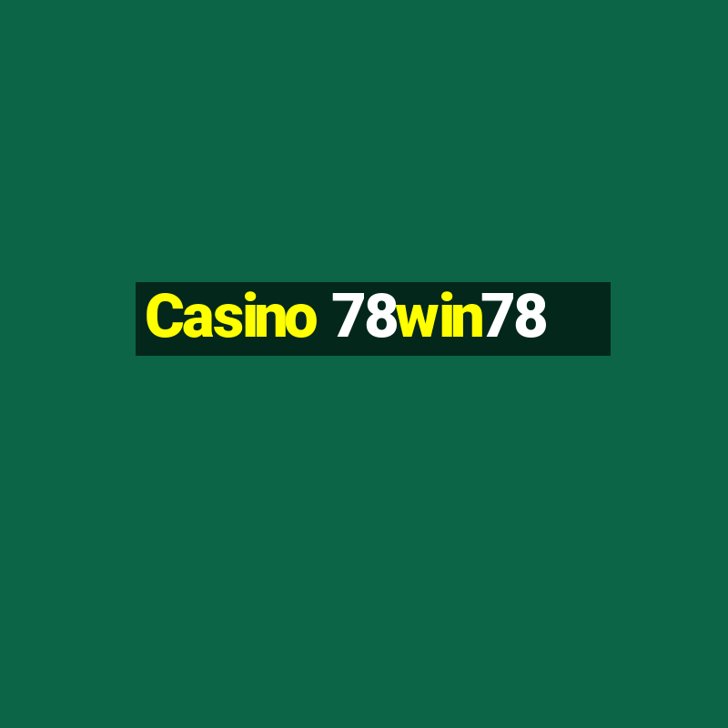 Casino 78win78