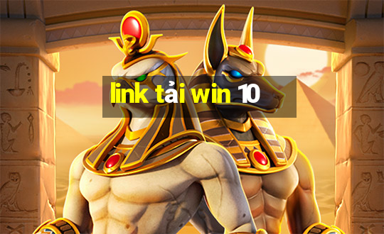 link tải win 10