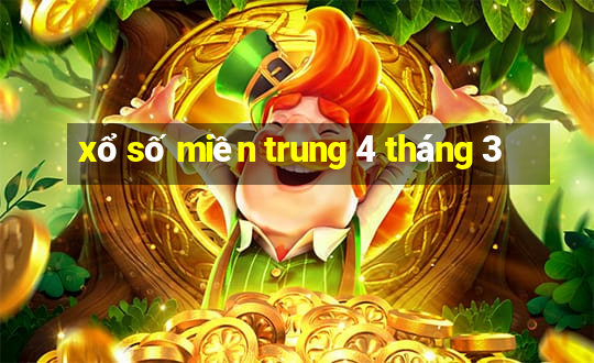 xổ số miền trung 4 tháng 3