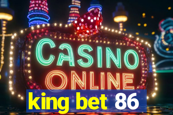 king bet 86