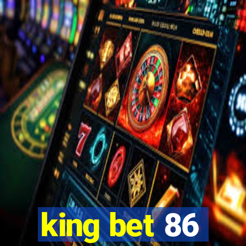 king bet 86