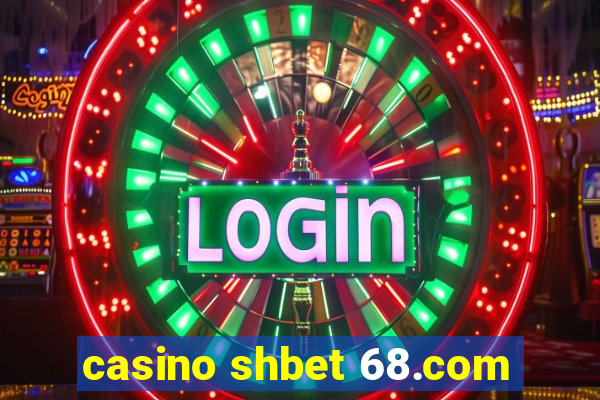 casino shbet 68.com