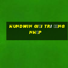 Hundwin giải trí Đăng nhập