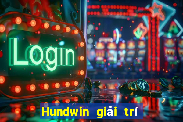 Hundwin giải trí Đăng nhập