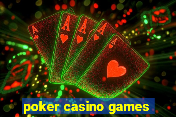 poker casino games