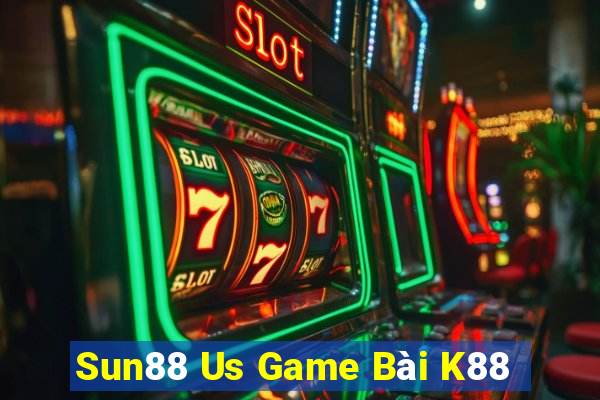 Sun88 Us Game Bài K88