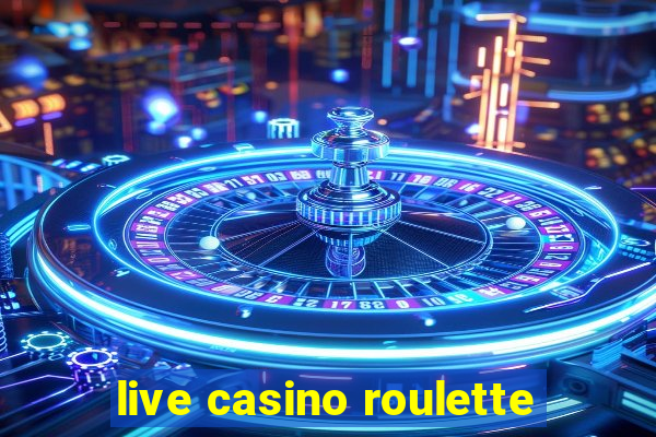 live casino roulette