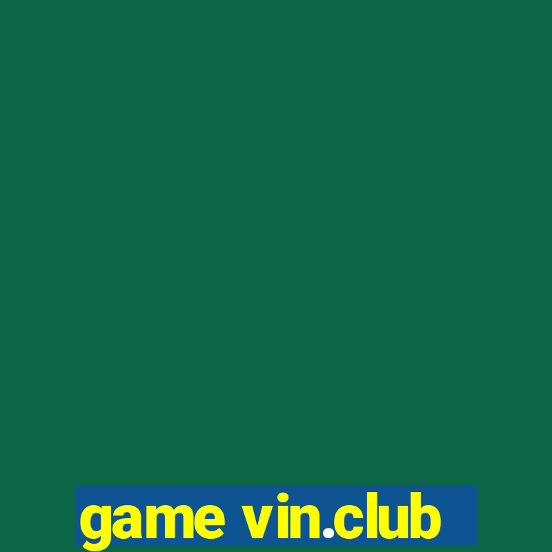 game vin.club